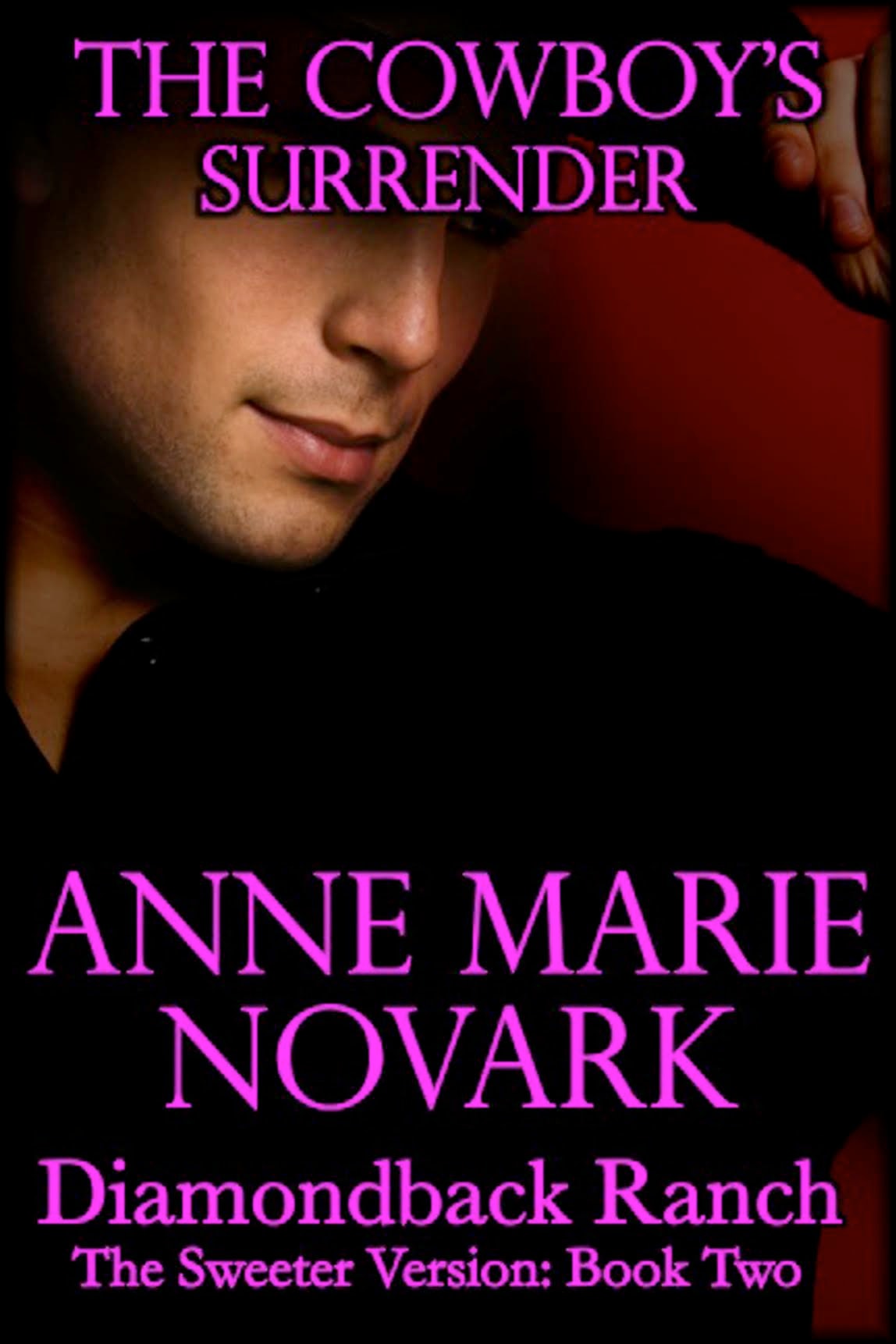 The Cowboy's Surrender: The Sweeter Version book cover